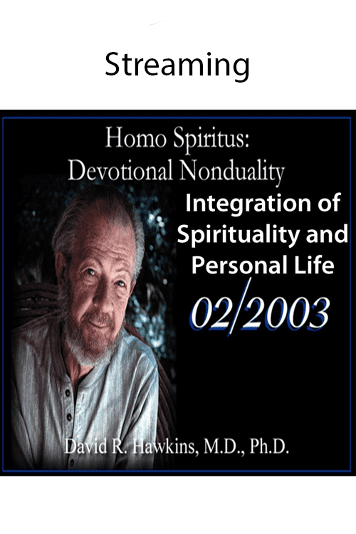 Integration of Spirituality and Personal Life (Feb 2003)