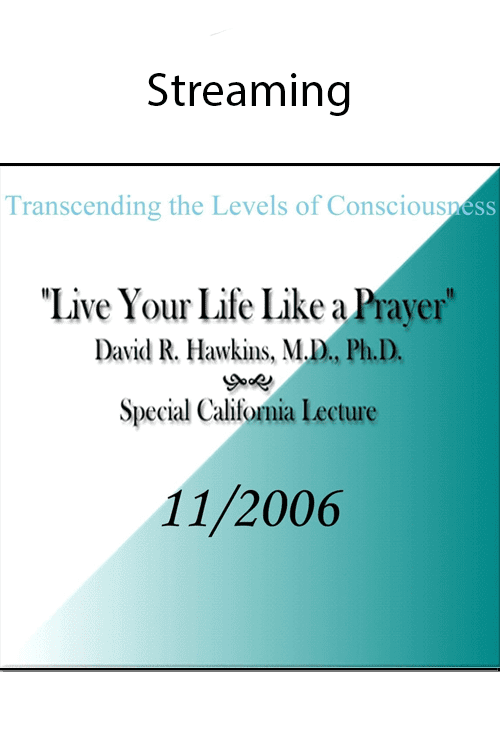 Live Your Life Like a Prayer (Nov 2006)