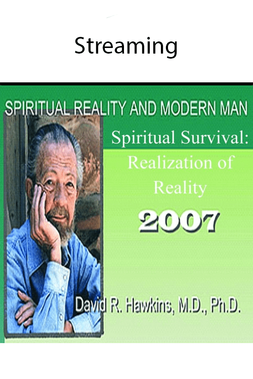 Spiritual Survival: Realization of Reality (Nov 2007)