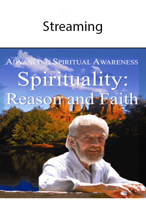 Spirituality: Reason and Faith (Jan 2008)