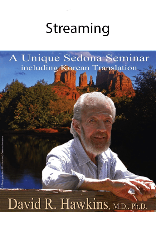 A Unique Sedona Seminar (Dec 2008)