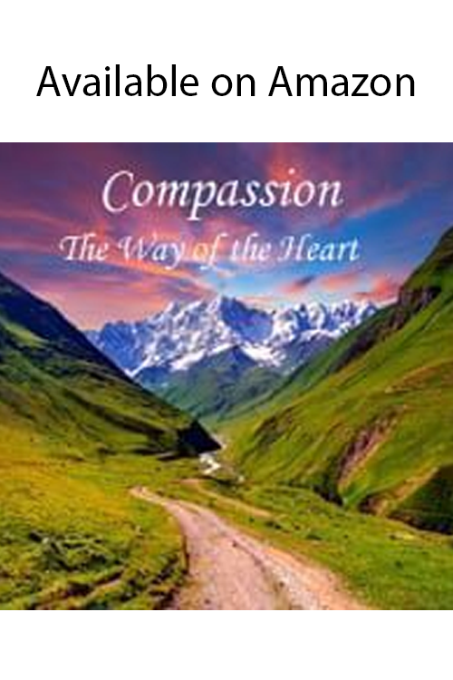 Compassion: The Pathway of the Heart