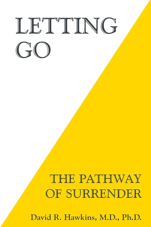 Letting Go: The Pathway of Surrender (Book)