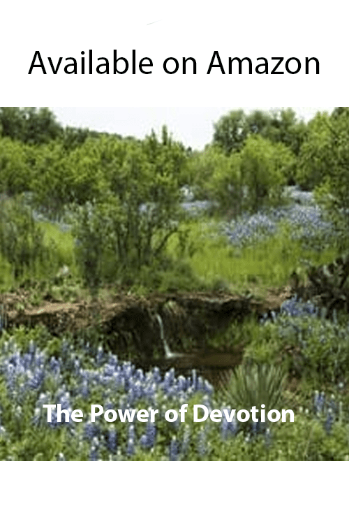 The Power of Devotion