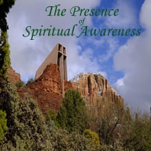 The Presence of Spiritual Awareness