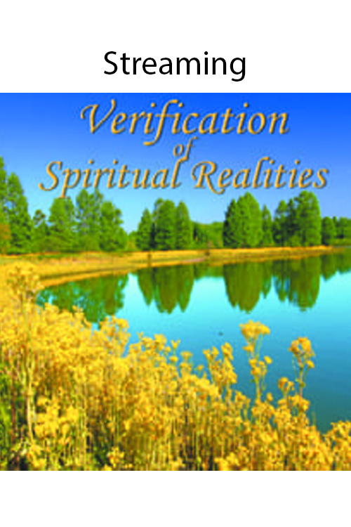 Verification of Spiritual Realities