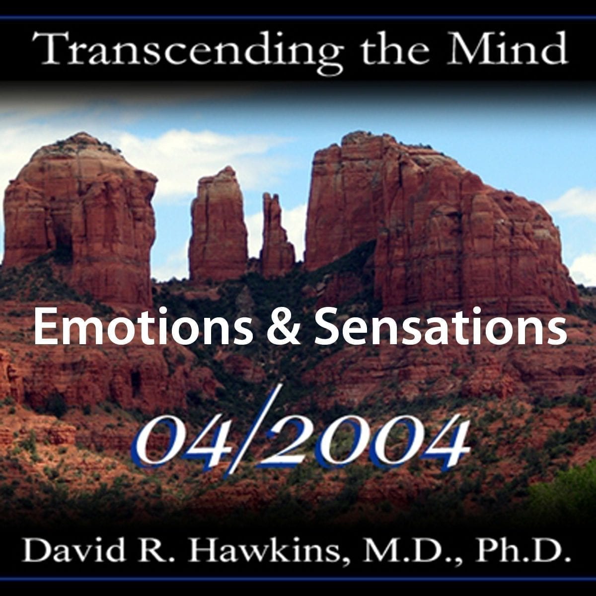 Emotions and Sensations (Apr 2004)