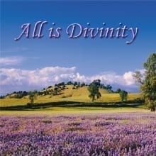 All is Divinity