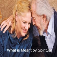 What is Meant by Spiritual