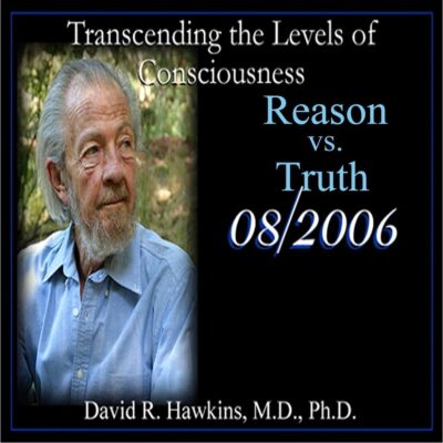 Reason vs. Truth August 2006