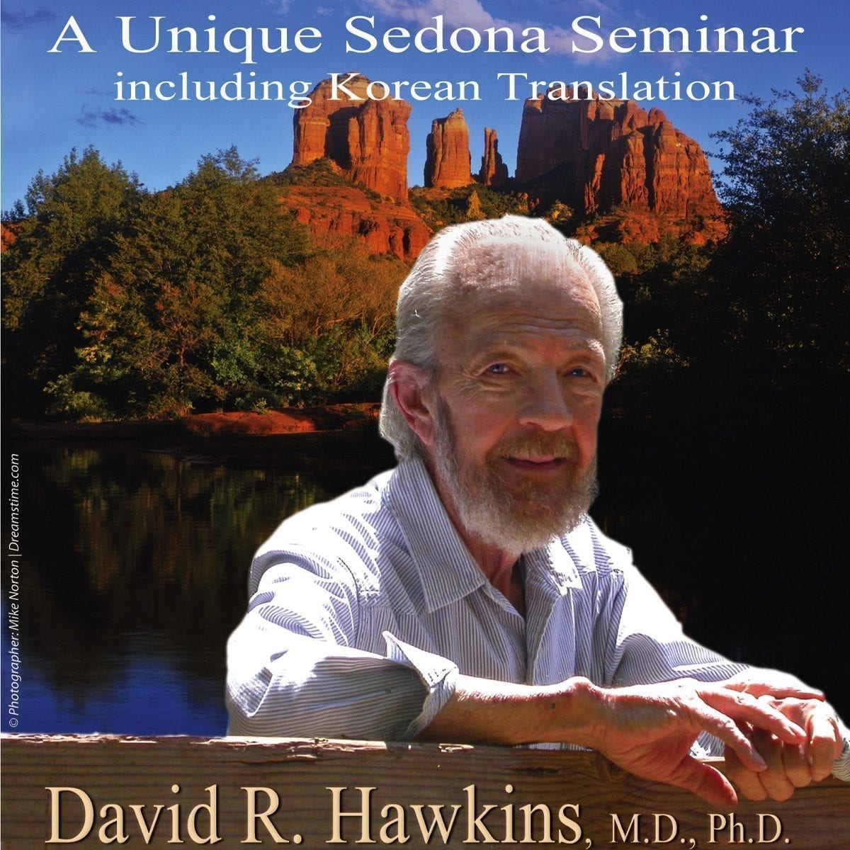 A Unique Sedona Seminar (Dec 2008)